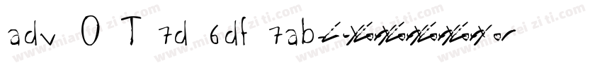 adv O T 7d 6df 7ab字体转换